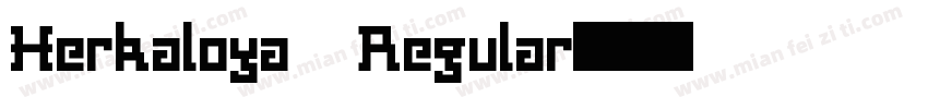 Herkaloya Regular字体转换